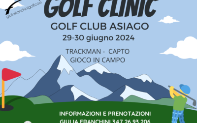 Golf clinc 29-30 giugno G.C. Asiago